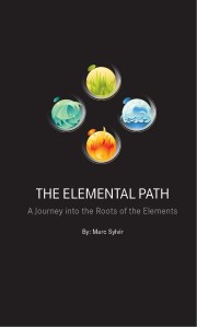 The Elemental Path by Marc Sylvir